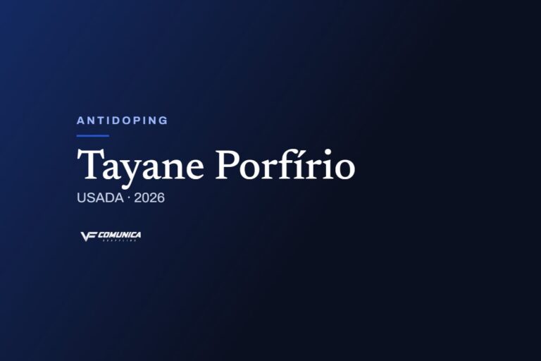 Tayane Porfírio accepts three-month suspension and loses results from the 2026 Worlds 2 antidoping tayane capa VF Comunica Tayane Porfírio accepts three-month suspension and loses results from the 2026 Worlds