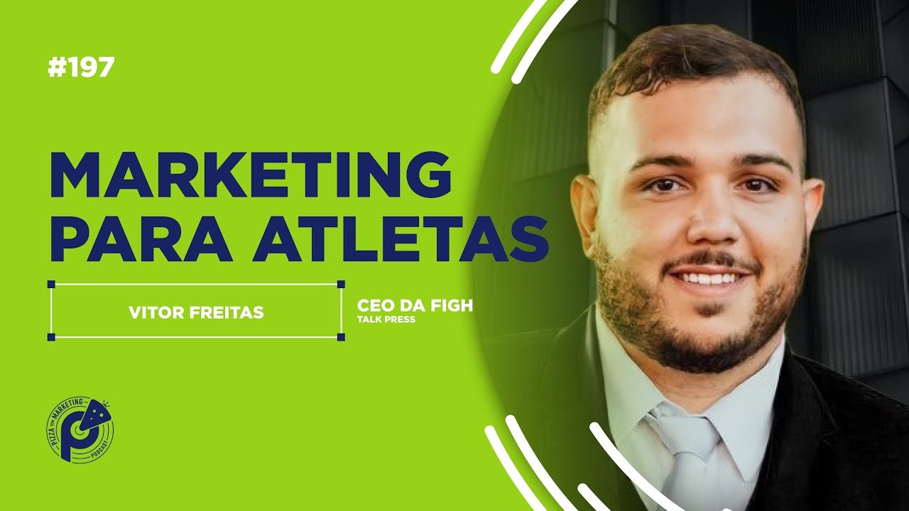 podcast pizza com marketing 197 vitor freitas capa VF Comunica Vitor Freitas